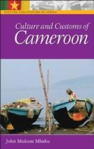 Culture And Customs Of Cameroon (2005)