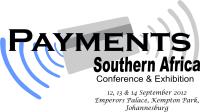 Payments Southern Africa Conference and Exhibition 2012