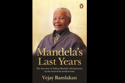 The cover of Mandela’s Last Years by the former statesman's doctor Vejay Ramlakan.