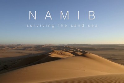 Namib - Surviving the Sand Sea.